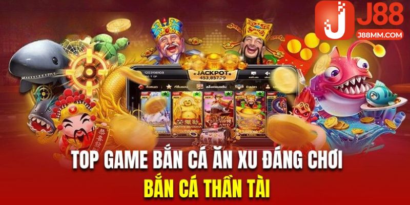 Bắn cá ăn xu thần tài có chủ đề xây dựng theo chủ đề dân gian Bắn cá ăn xu thần tài có chủ đề xây dựng theo chủ đề dân gian